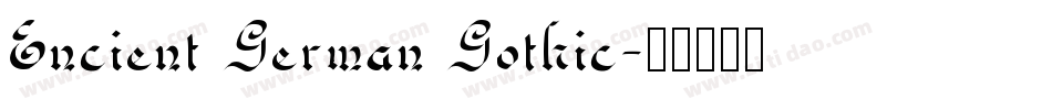 Encient German Gothic字体转换